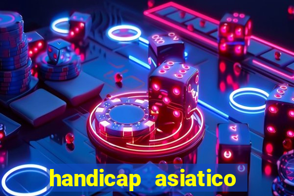 handicap asiatico 0.0 -0.5 bet365